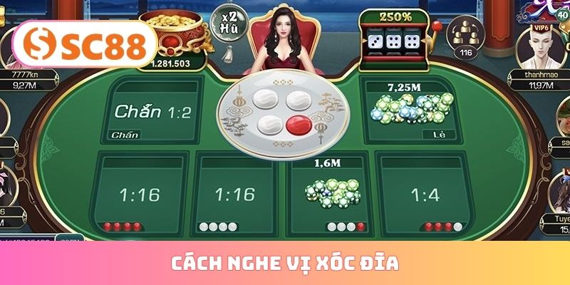 cách nghe vị xóc đĩa